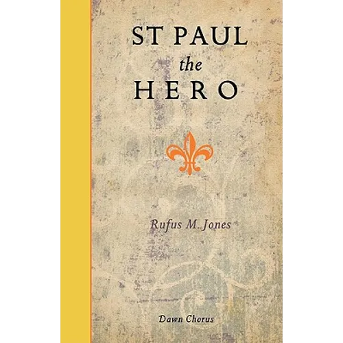 St Paul the Hero