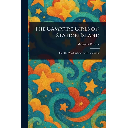 The Campfire Girls on Station Island