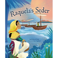 Raquela's Seder