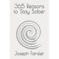 365 Reasons to Stay Sober