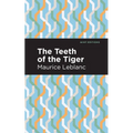 The Teeth of the Tiger