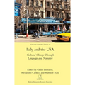 Italy and the USA: Cultural Change Through Language and Narrative