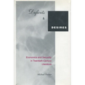 Deficits and Desires: Economics and Sexuality in Twentieth-Century Literature