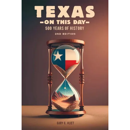 Texas on This Day