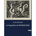 La Inquilina de Wildfell Hall