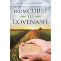From Curse to Covenant