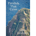 Parallels That Cross