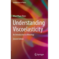 Understanding Viscoelasticity: An Introduction to Rheology