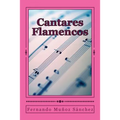 Cantares Flamencos