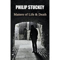 Matters of Life and Death