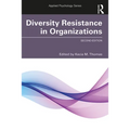 Diversity Resistance in Organizations