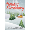 Holiday Homecoming (The Rock Star's Wife #3.5)