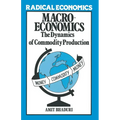 Macroeconomics: The Dynamics of Commodity Production