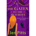 The Gates to the Afterlife: A French Quarter Mystery