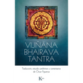 Vijñana Bhairava Tantra / Vijnana Bhairava Tantra