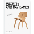 Charles and Ray Eames: Objects and Furniture Design