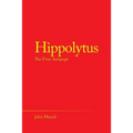 Hippolytus: The First Antipope