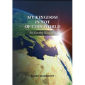 Mary Marriott: No Earthly Kingdom