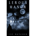 LeRoux Manor