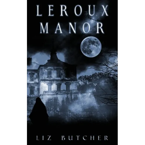 LeRoux Manor