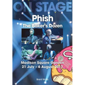 Phish: The Baker's Dozen: Madison Square Garden 21 July - 6 August 2017