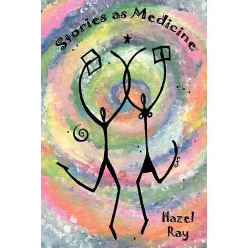 Stories as Medicine