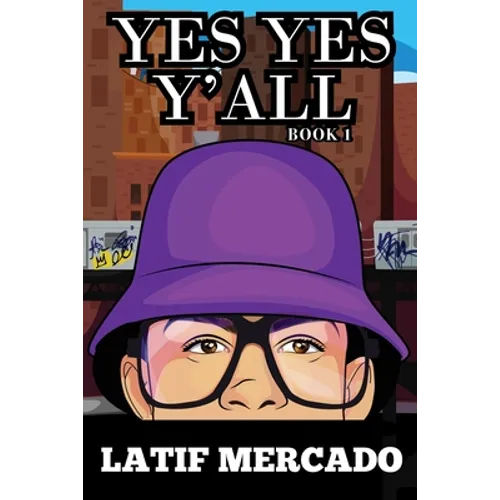 YES YES Y'ALL Book 1
