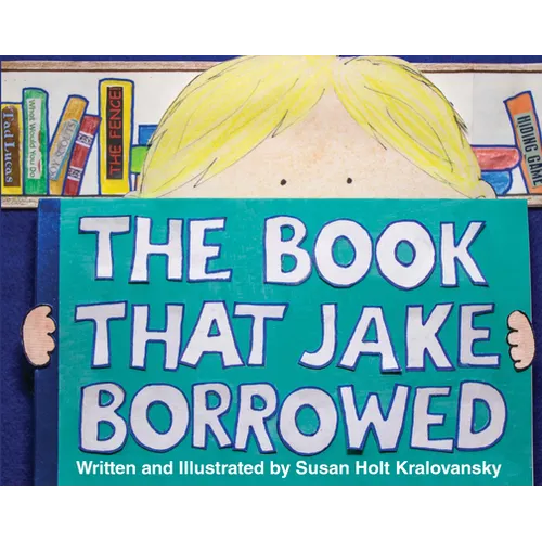 The Book That Jake Borrowed, (Bilingual Edition)