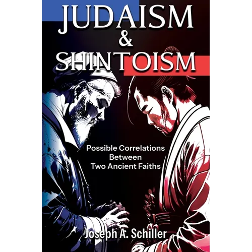 Judaism & Shintoism - Possible Correlations Between Two Ancient Faiths