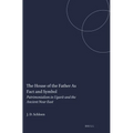 The House of the Father As Fact and Symbol