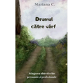 Drumul catre varf