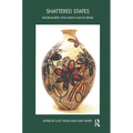 Shattered States: Disorganised Attachment and Its Repair