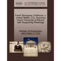 Frank Strangway, Petitioner, V. United States. U.S. Supreme Court Transcript of Record with Supporting Pleadings