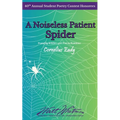 A Noiseless, Patient Spider