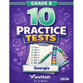 10 Gerogia Milestones Grade 8 Math Practice Tests: The Ultimate Test Prep Collection with Answer Explanations