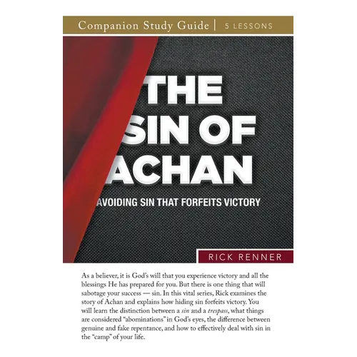 The Sin of Achan Study Guide: Avoiding Sin That Forfeits Victory