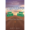 Destiny: Rich or Poor, Life or Death, Choose Your Destiny