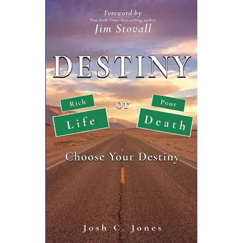 Destiny: Rich or Poor, Life or Death, Choose Your Destiny