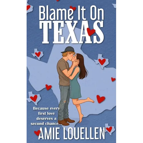 Blame It On Texas