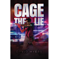 Cage the Lie
