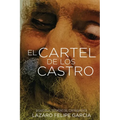 El Cartel de Los Castro