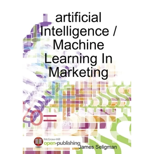 artificial Intelligence / Machine Learning In Marketing