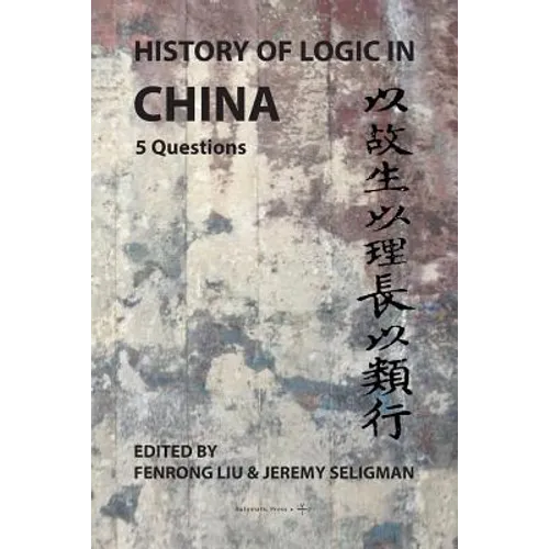 History of Logic in China: 5 Questions