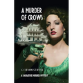A Murder of Crows: A Saugatuck Murder Mystery