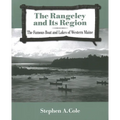 The Rangeley and Its Region: The Famous Boats and Lakes of Western Maine