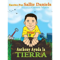 Anthony Ayuda la Tierra