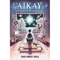 Aikay y el despertar de la consciencia