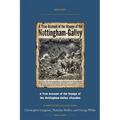 A True Account of the Voyage of the Nottingham-Galley of London: Annotated Color Edition with Premium Analytics