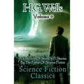 Science Fiction Classics: A Collection Of Short Si Fi Stories By The Father Of Science Fiction
