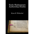 Early Shakespeare Authorship Doubts